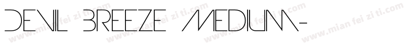 Devil Breeze Medium字体转换